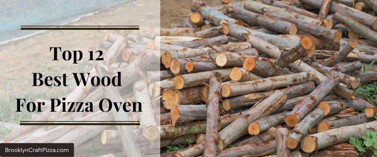 Best-Wood-For-Pizza-Oven
