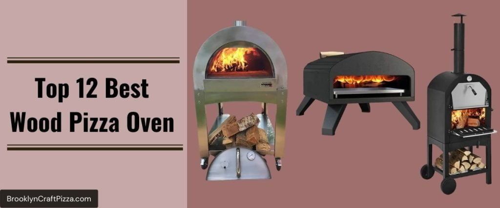 Best Wood Pizza Oven